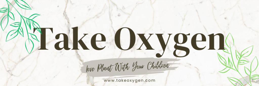 Take oxygen